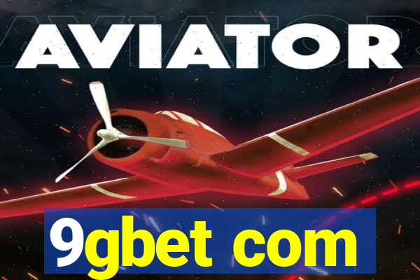 9gbet com